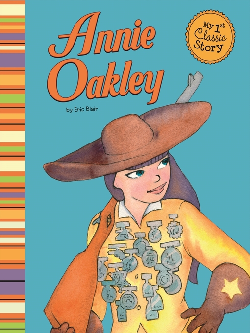 Title details for Annie Oakley by Eric Blair - Available